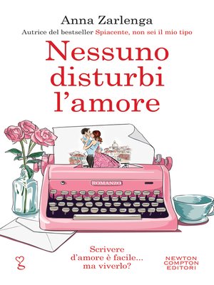 cover image of Nessuno disturbi l'amore